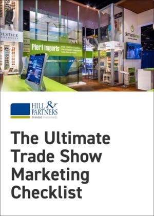 The Ultimate Trade Show Marketing Checklist - Hill & Partners